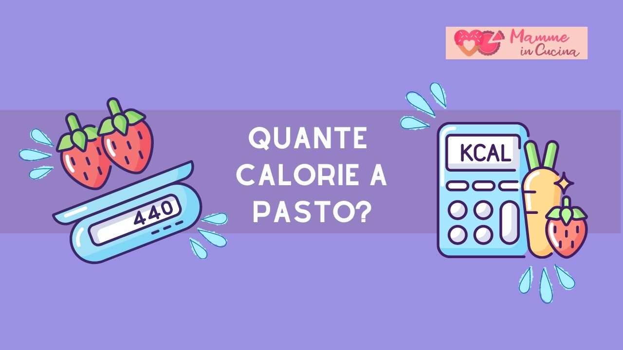 calorie a ogni pasto
