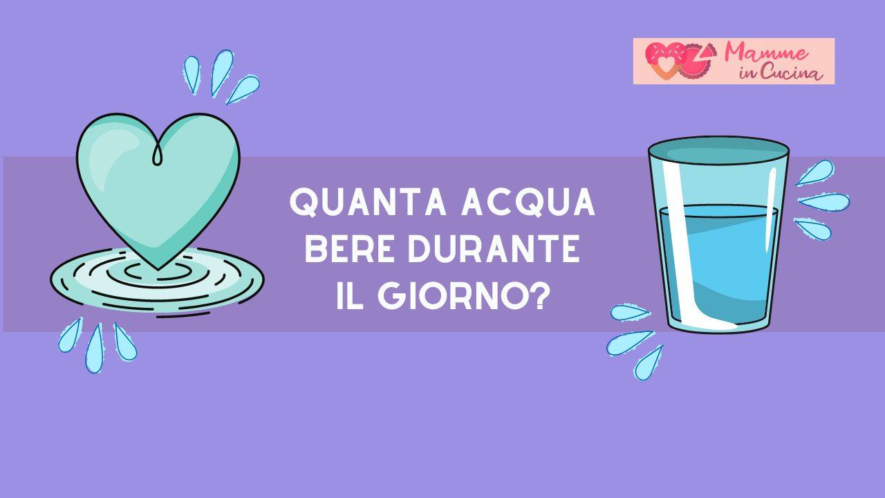 quanta acqua al giorno